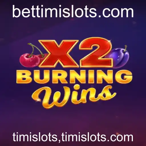 BurningWinsX2: Descubra o Fascinante Universo de Timislots